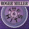 Roger Miller - The Hits